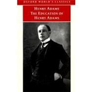 The Education of Henry Adams,9780192823694