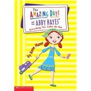 Amazing Days Of Abby Hayes, The #10,9780439353694