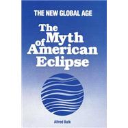 The Myth of American Eclipse