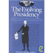 The Evolving Presidency