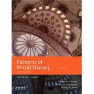 Patterns of World History Volume One: To 1600 with Sources