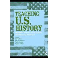 Teaching U.s. History: Dialogues Among Social Studies Teachers and Historians