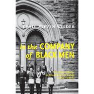 In The Company Of Black Men