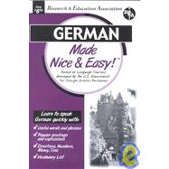 German Made Nice & Easy!: Based on Language Courses Developed by the U.S. Government for Foreign Service Personnel