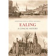 Ealing a Concise History