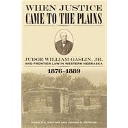 When Justice Came to the Plains