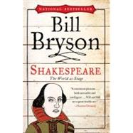 Shakespeare : The World As Stage