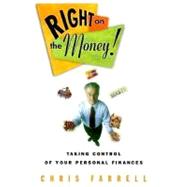 Right on the Money! : Taking Control of Your Personal Finances