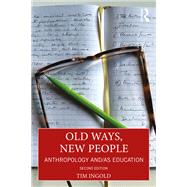 Old Ways, New People