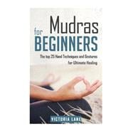 Mudras for Beginners