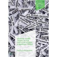 British Think Tanks After the 2008 Global Financial Crisis