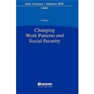 Changing Work Patterns and Social Security