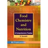 Food Chemistry and Nutrition: A Comprehensive Treatise