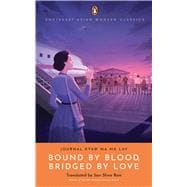 Bound by Blood, Bridged by Love