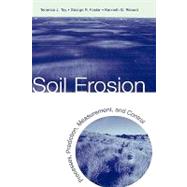 Soil Erosion Processes, Prediction, Measurement, and Control,9780471383697