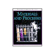 Materials and Processes