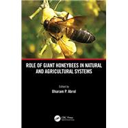 Role of Giant Honeybees in Natural and Agricultural Systems