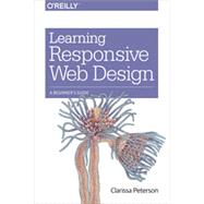 Learning Responsive Web Design, 1st Edition
