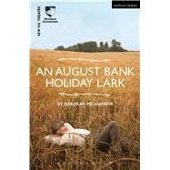 An August Bank Holiday Lark