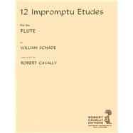 12 Impromptu Etudes for the Flute