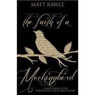 The Faith of a Mockingbird