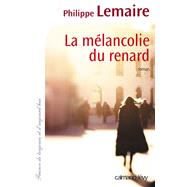 La Mélancolie du renard