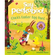 Say Peekaboo! Chick's Easter Egg Hunt,9798217133697
