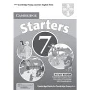Cambridge Young Learners English Tests 7 Starters Answer Booklet: Examination Papers from University of Cambridge ESOL Examinations