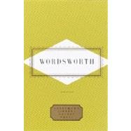 Wordsworth: Poems Edited by Peter Washington