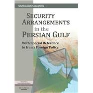 Security Arrangements in the Persian Gulf