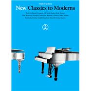 New Classics to Moderns - Third Series Book 2