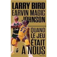 Larry Bird - Magic Johnson