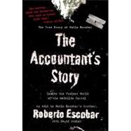The Accountant's Story: Inside the Violent World of the Medellen Cartel
