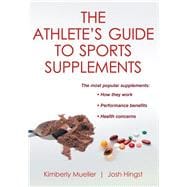 The Athlete's Guide to Sports Supplements