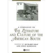 A Companion to the Literature and Culture of the American South