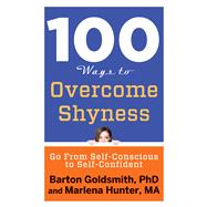 100 Ways to Overcome Shyness