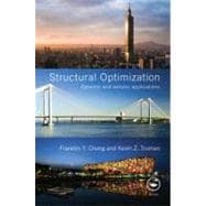 Structural Optimization: Dynamic and Seismic Applications
