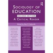 Sociology of Education: A Critical Reader
