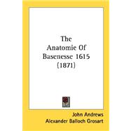 The Anatomie Of Basenesse 1615