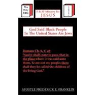 God Said Black People in the United States Are Jews