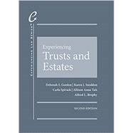 Experiencing Trusts and Estates(Experiencing Law Series)