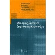 Managing Software Engineering Knowledge