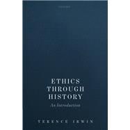 Ethics Through History An Introduction