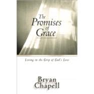 Promises of Grace : Living in the Grip of God's Love