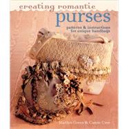 Creating Romantic Purses Patterns & Instructions for Unique Handbags