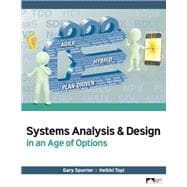 Systems Analysis & Design in an Age of Options