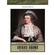 Abigail Adams : An American Woman