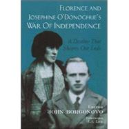 Florence and Josephine O'Donoghue's War of Independence A Destiny That Shapes Our Ends