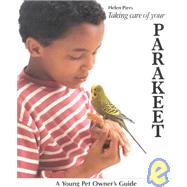 Taking Care of Your Parakeet