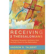Receiving 2 Thessalonians